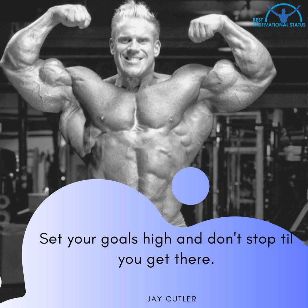 Best motivational quotes for bodybuilders Jay Cutler