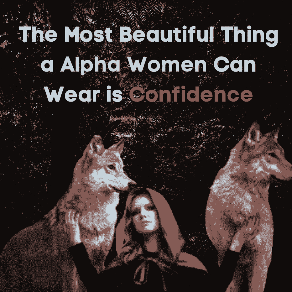 Alpha Female Fearless Wolf Quotes